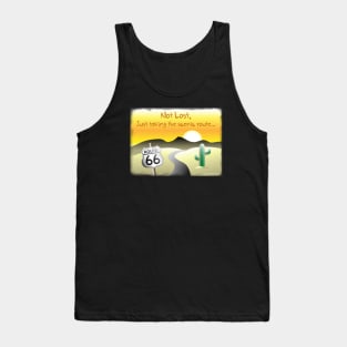 I'm Not Lost Tank Top